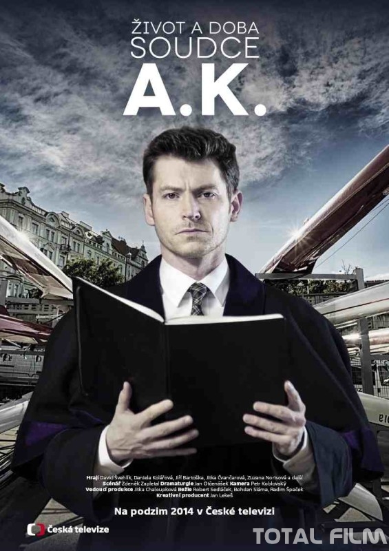Život a doba soudce A. K. plakát
